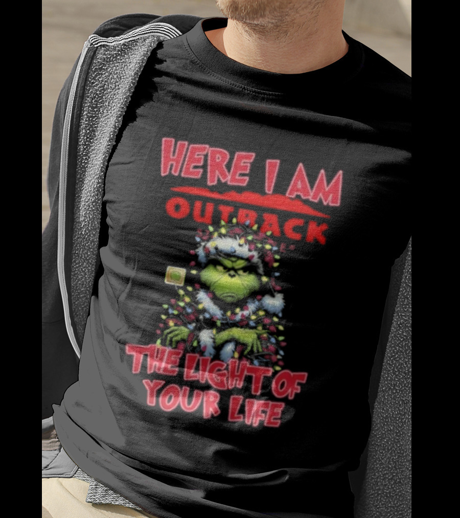 Here I Am Outback Santa Grinch The Light Of Your Life Christmas Light T-Shirt
