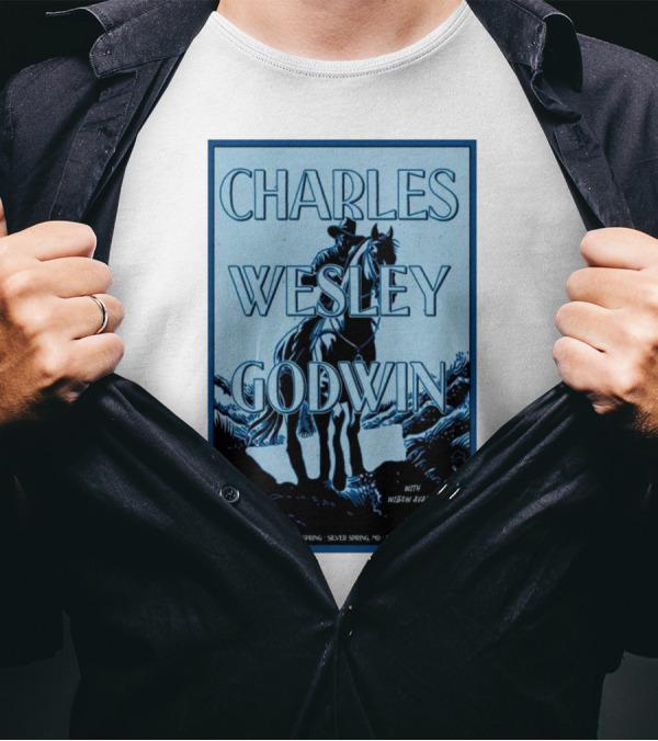 Charles Wesley Godwin With Megan Mullen The Fillmore Silver Spring MD November 23 T-Shirt