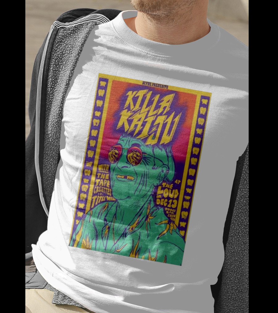 Killa Kaiju With The Tape Cassettes Live At The Loud Huntington WV Dec 13 T-Shirt