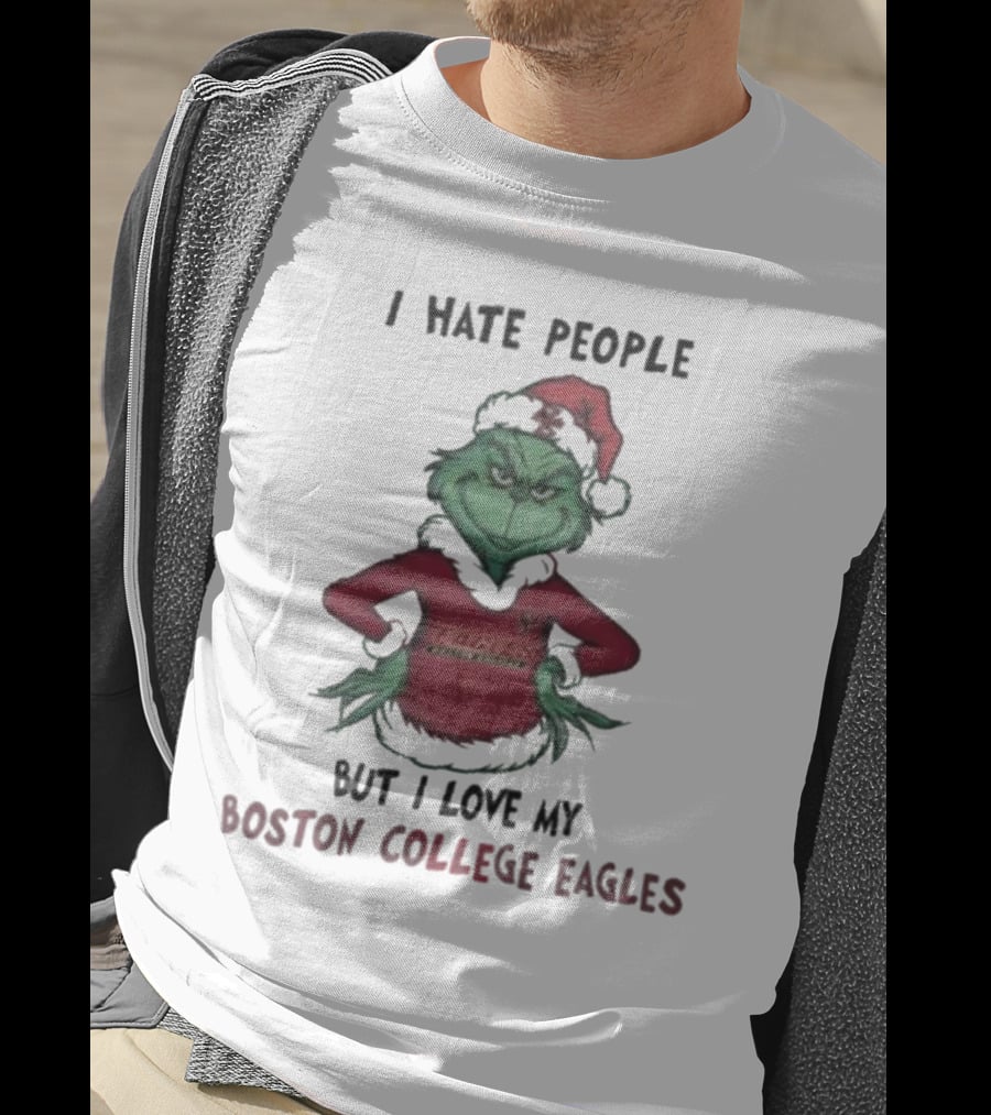 I Hate People But I Love My Boston College Eagles Grinch Christmas T-Shirt
