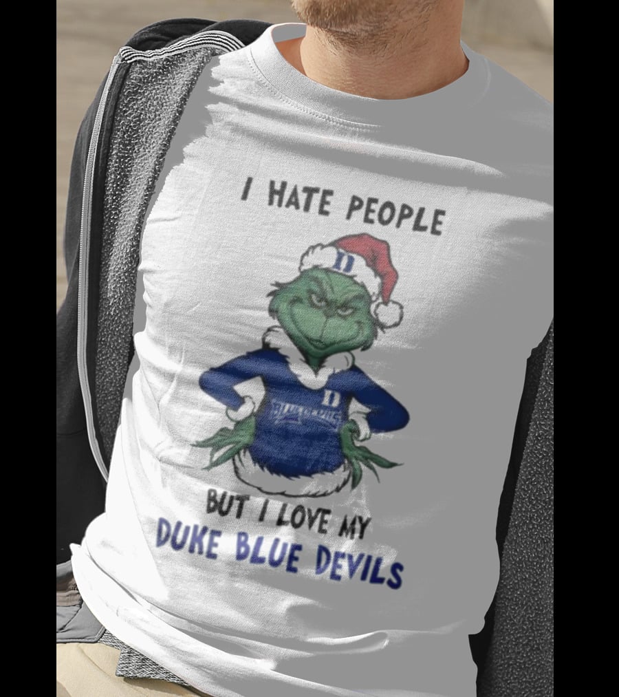 I Hate People Grinch Loves Duke Blue Devils Merry Christmas T-Shirt