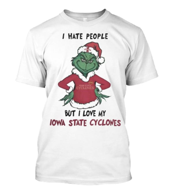 I Hate People But I Love My Iowa State Cyclones Grinch Christmas T-Shirt