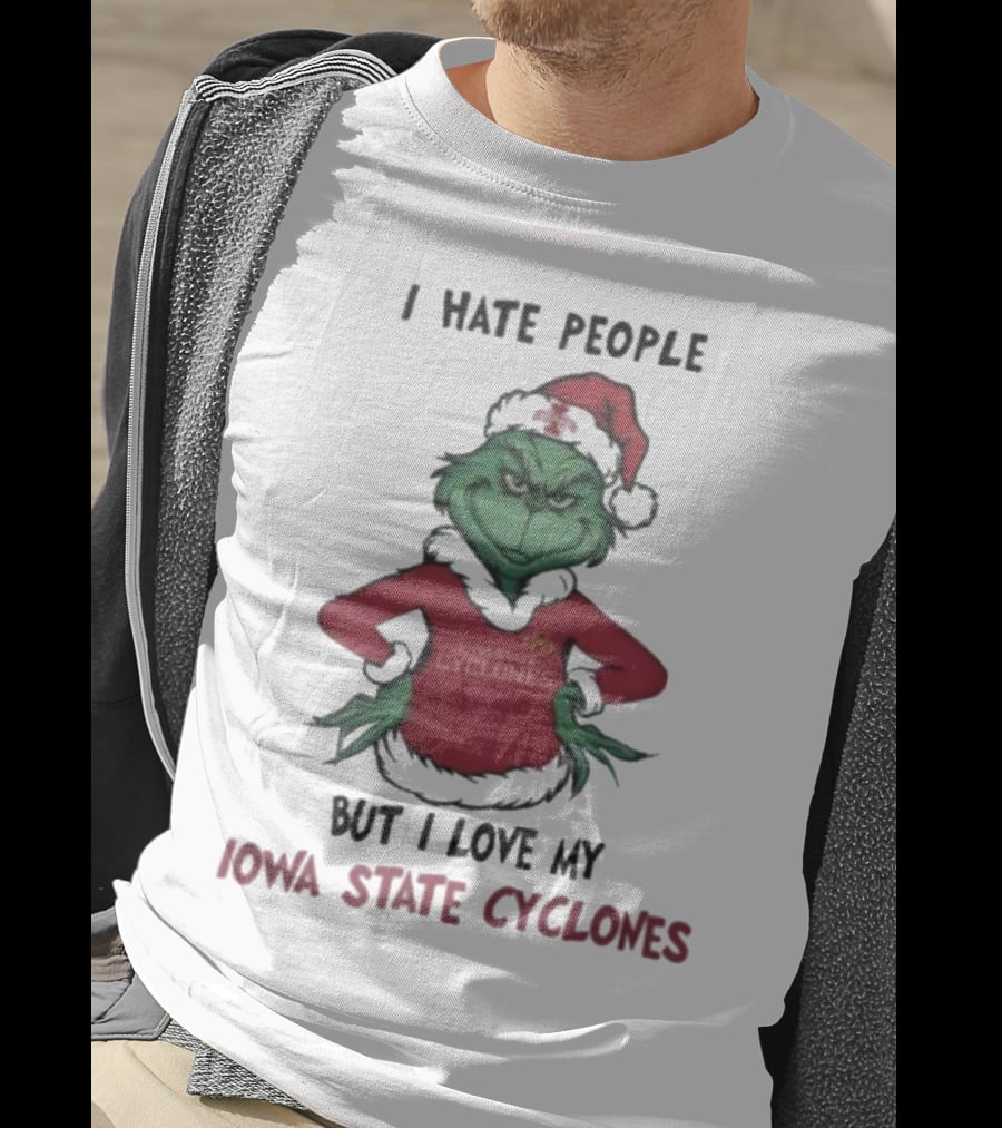 I Hate People But I Love My Iowa State Cyclones Grinch Christmas T-Shirt