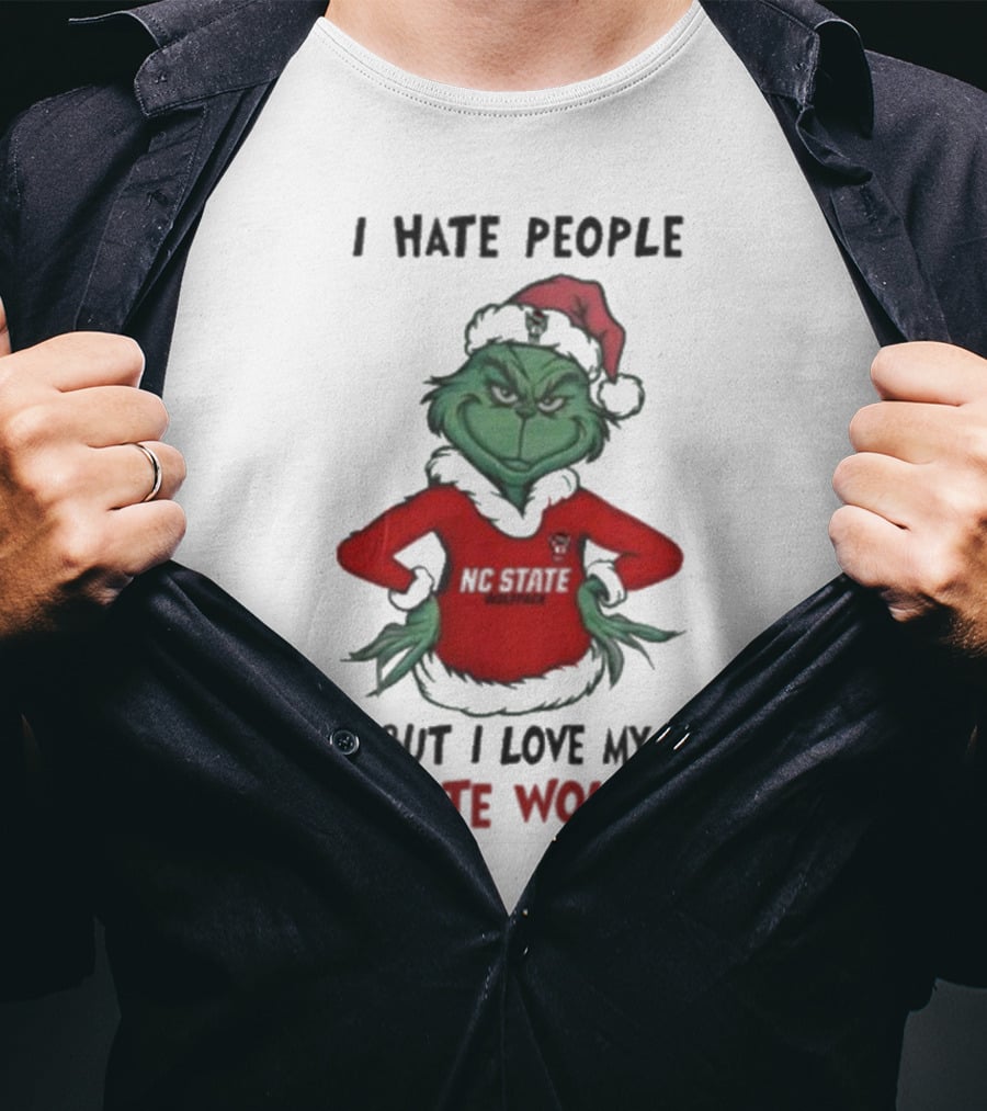 I Hate People But I Love My NC State Wolfpack Grinch Christmas T-Shirt