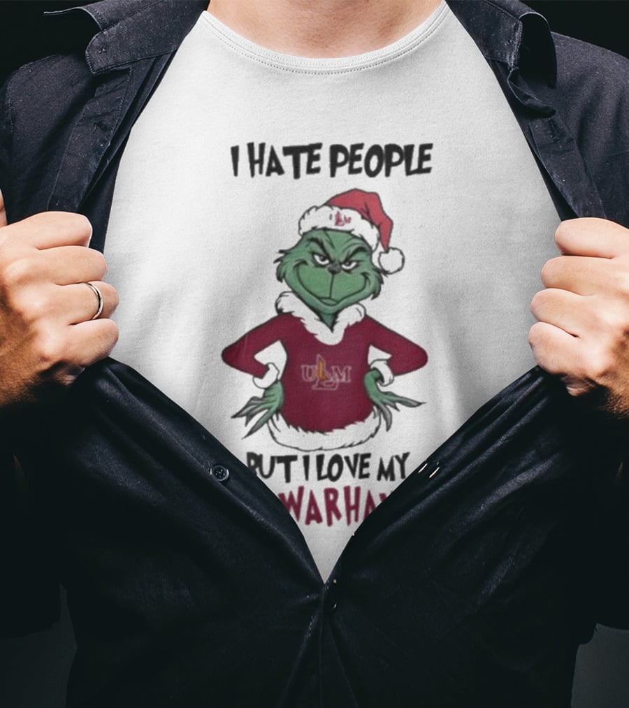 I Hate People But I Love My ULM Warhawks Grinch Merry Christmas T-Shirt