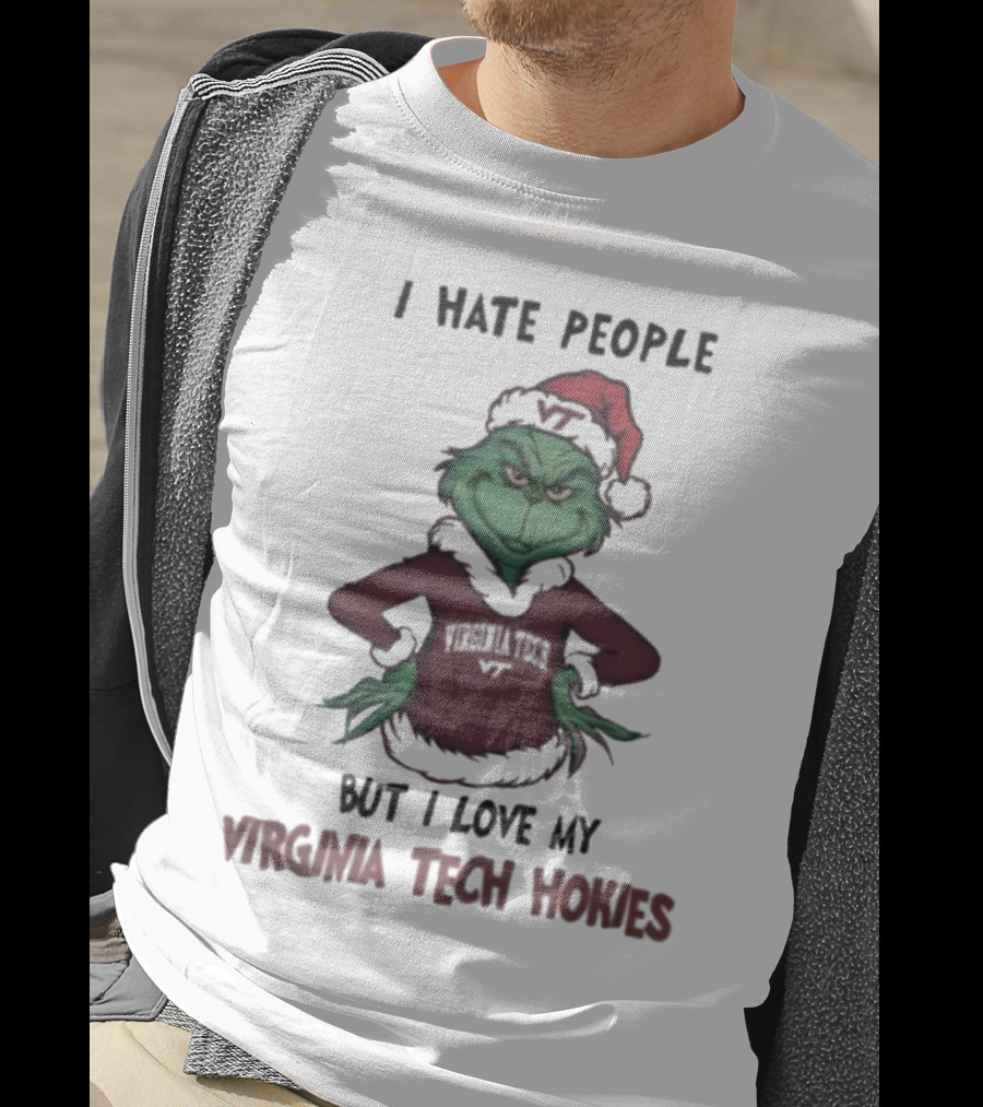 I Hate People But I Love My Virginia Tech Hokies Grinch Xmas T-Shirt