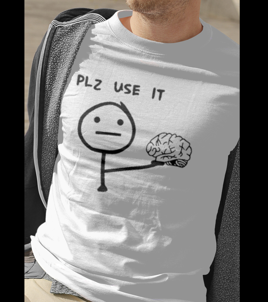 N’wa Maringa Plz Use It Brain Stick Figure Holding Brain T-Shirt