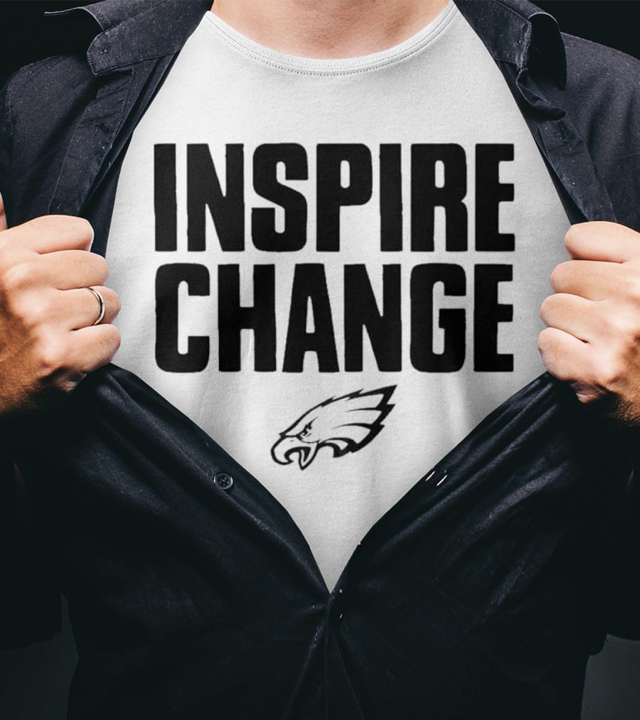 Philadelphia Eagles Inspire Change T-Shirt