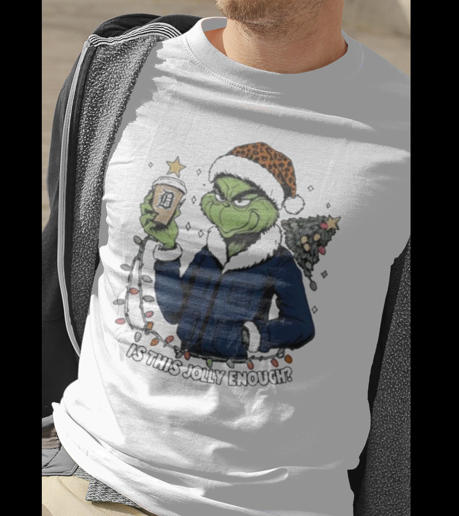 Detroit Tigers Grinch Santa Is This Jolly Enough Merry Christmas T-Shirt