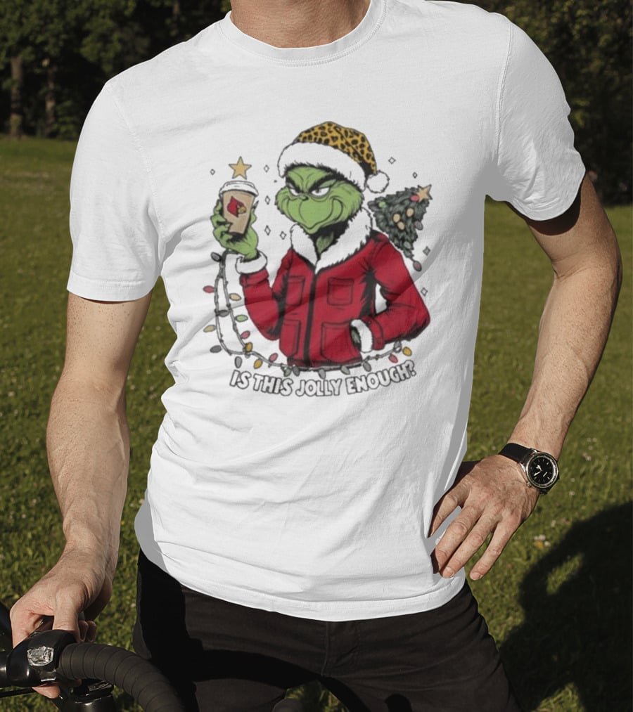 Louisville Cardinals Grinch Santa Is This Jolly Enough Merry Christmas T-Shirt