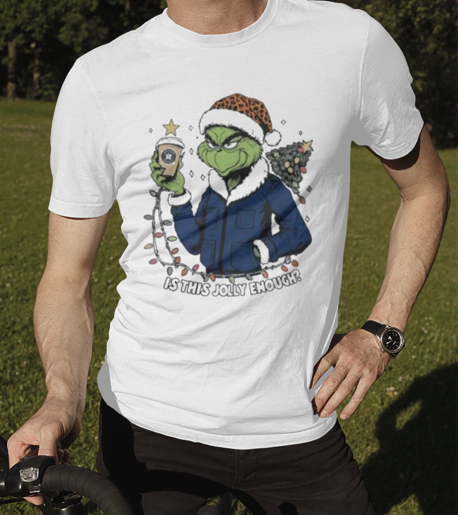 Houston Astros Grinch Christmas Is This Jolly Enough Holiday T-Shirt