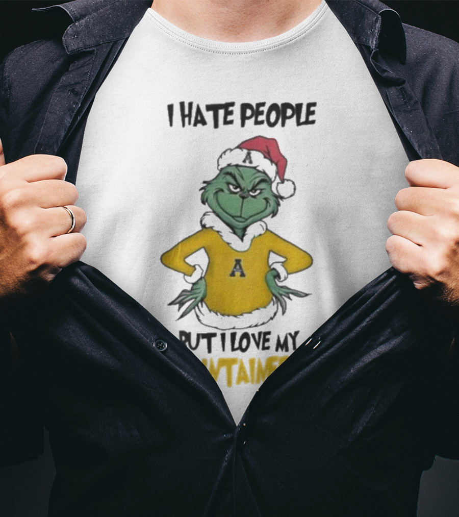 I Hate People But I Love My Appalachian State Mountaineers Grinch Santa Holiday Spirit T-Shirt