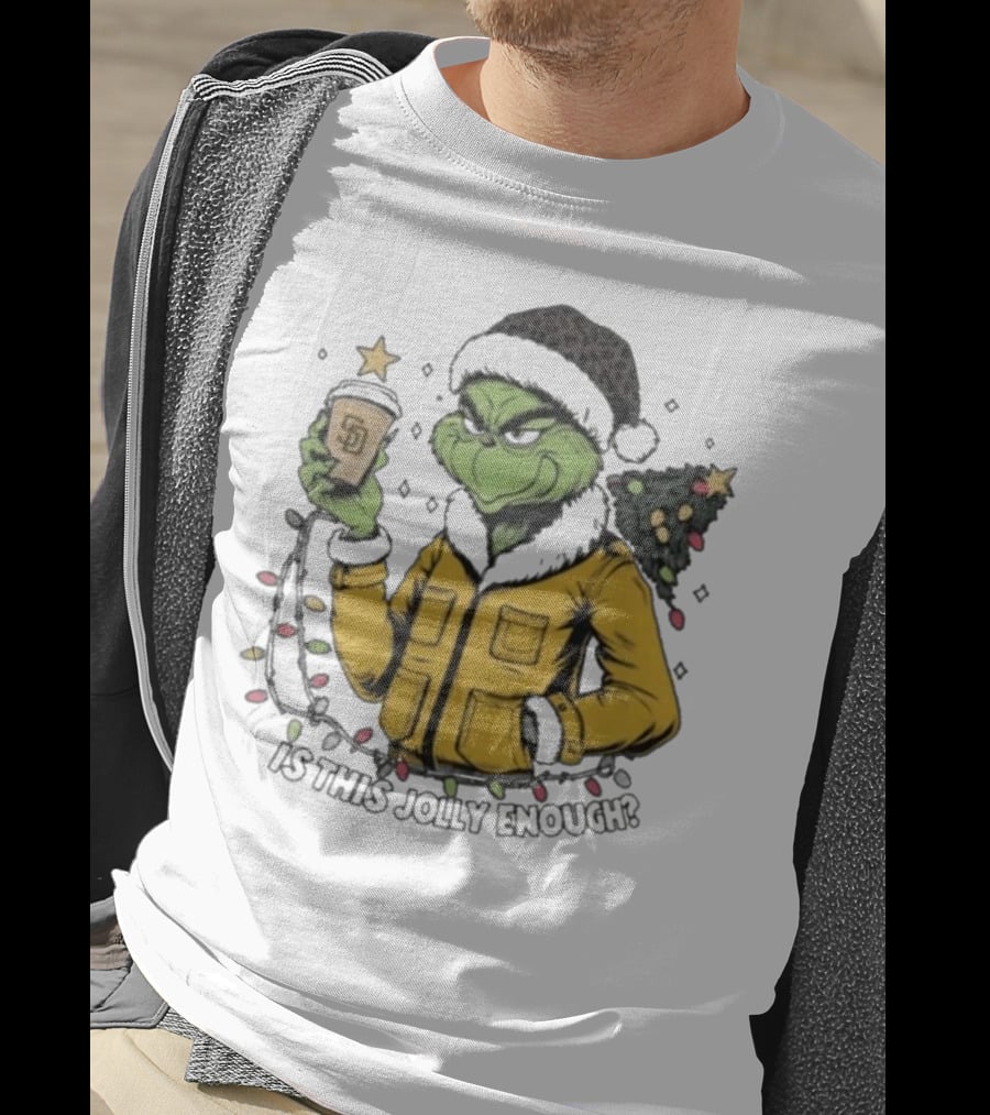 San Diego Padres Grinch Is This Jolly Enough Merry Christmas T-Shirt