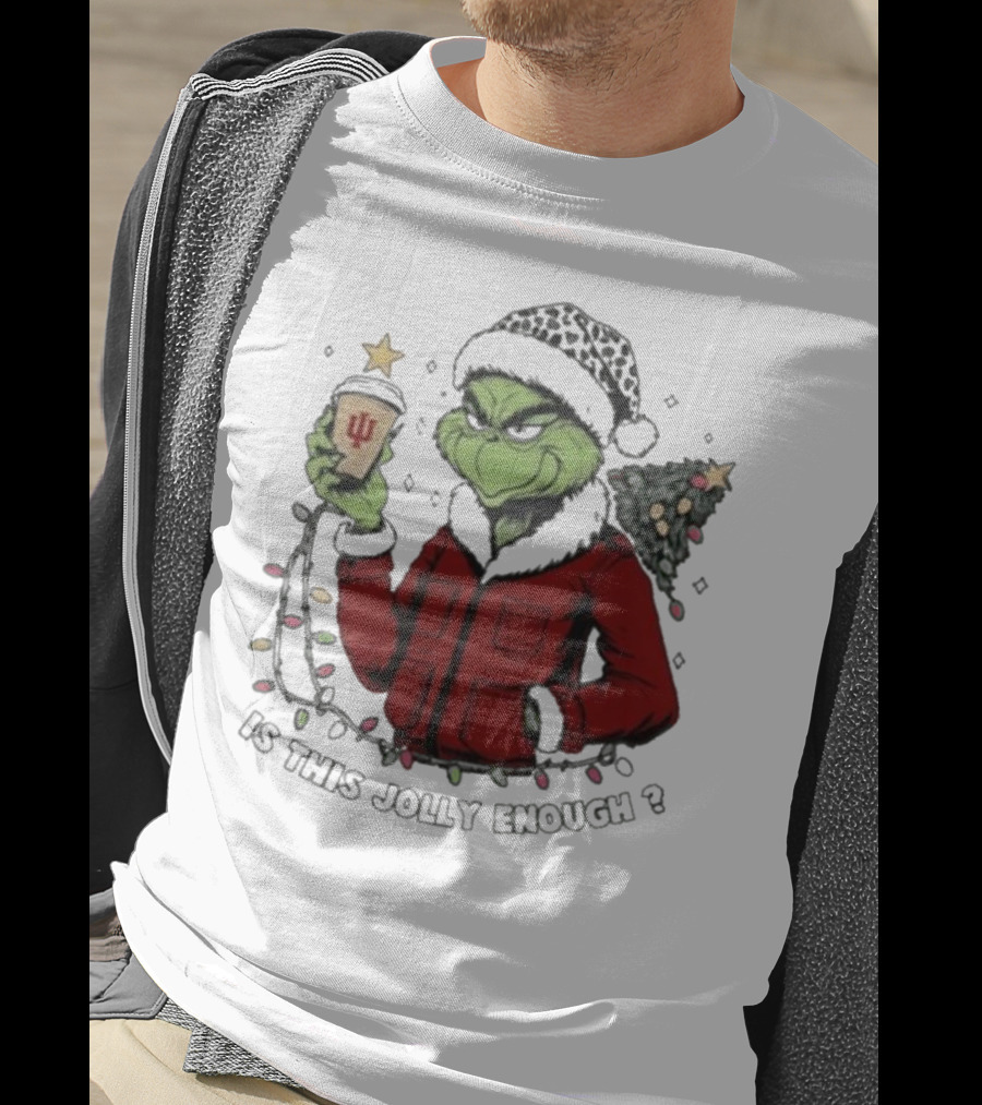 Indiana Hoosiers Grinch Is This Jolly Enough Merry Christmas T-Shirt