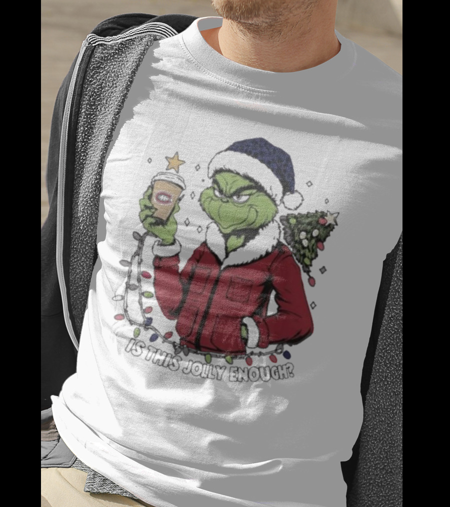 Montreal Canadiens Grinch Santa Is This Jolly Enough Merry Christmas T-Shirt