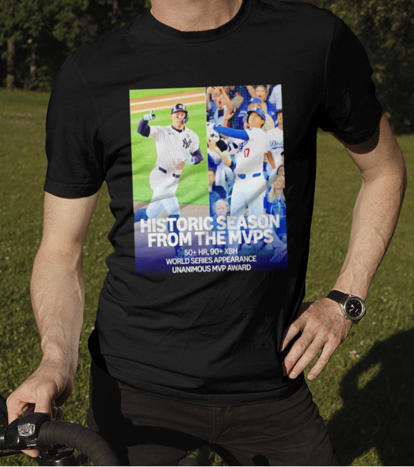 Historic Season From The MVPs 50+ HR 90+ XBH World Series Appearance Unanimous MVP Award T-Shirt
