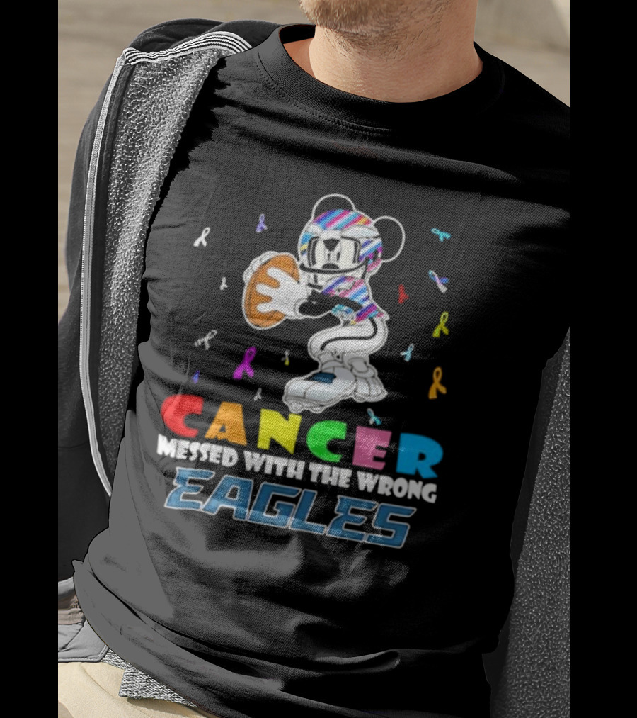 Cancer Messed With The Wrong Eagles Mickey T-Shirt