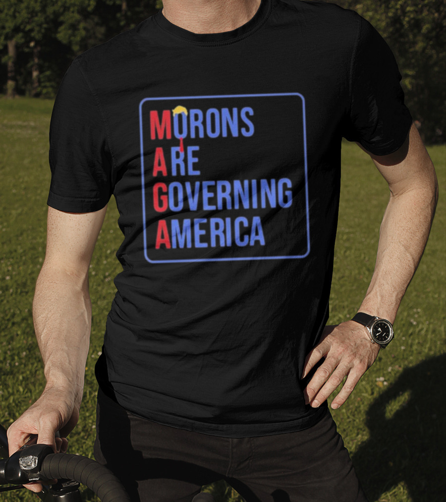 Morons Are Governing America MAGA Parody Text And Umbrella T-Shirt