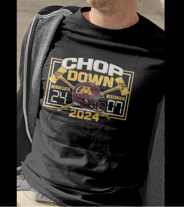 Chop Down Minnesota 24 Wisconsin 07 Paul Bunyan’s Axe T-Shirt