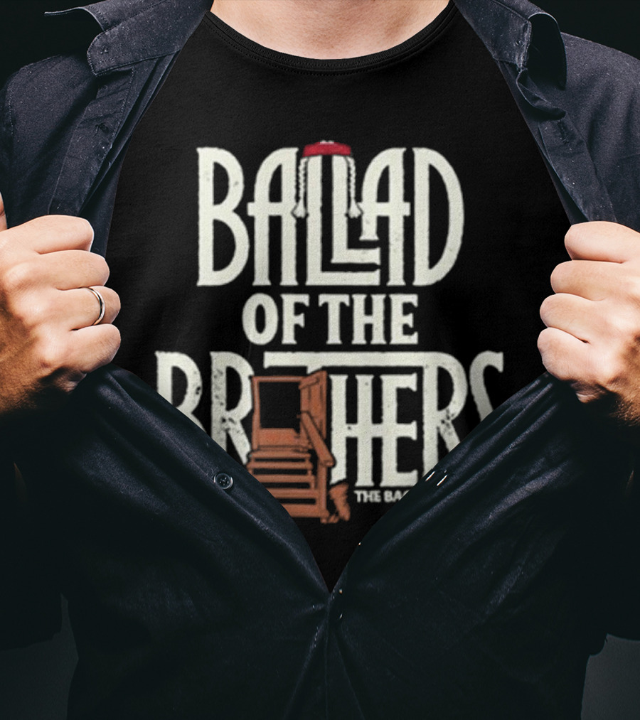 Ballad Of The Brothers The Bacon Brothers T-Shirt