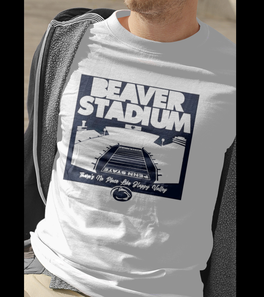 Beaver Stadium Penn State There's No Place Like Happy Valley T-Shirt