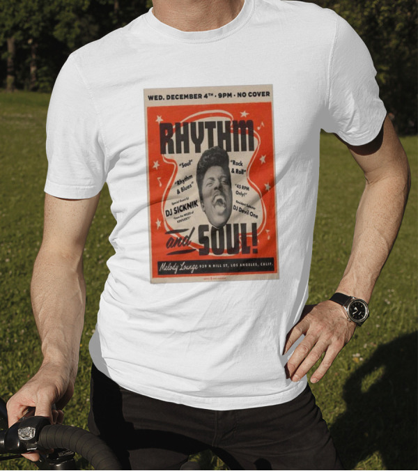 Rhythm And Soul Event Featuring DJ Sicknik And DJ Devil One At Melody Lounge Los Angeles December 4th T-Shirt