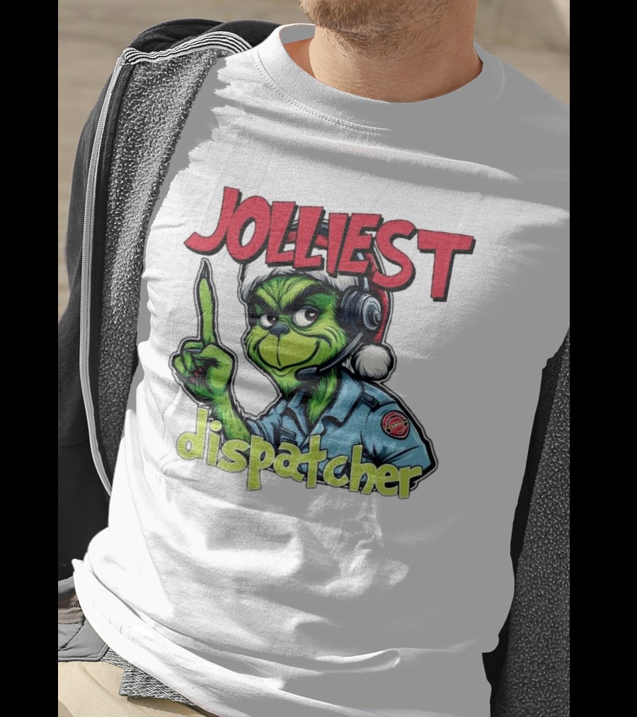 The Grinch Jolliest Dispatcher Christmas Holiday Fun T-Shirt