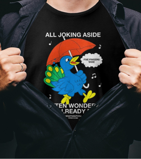 All Joking Aside I Often Wonder If I've Already Died Mewithoutyou Blue Bird With Red Umbrella And Music Notes T-Shirt