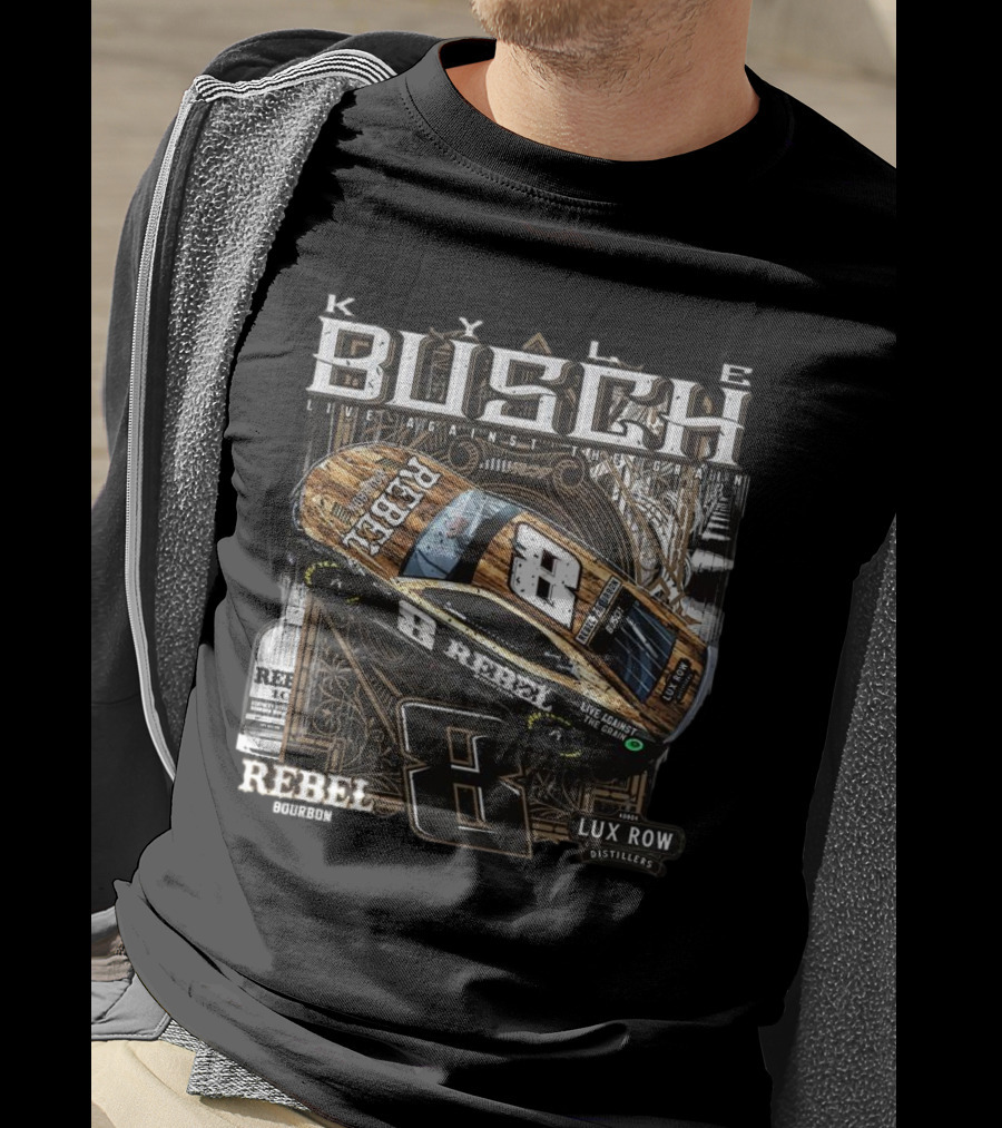 Kyle Busch Live Against The Grain Rebel Bourbon Lux Row Distillers 2025 T-Shirt