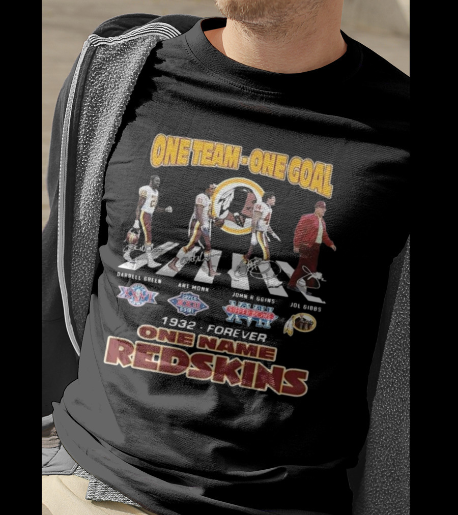 One Team One Goal 1932-Forever One Name Redskins Darrell Green Art Monk John Riggins Joe Gibbs Walking Signatures T-Shirt