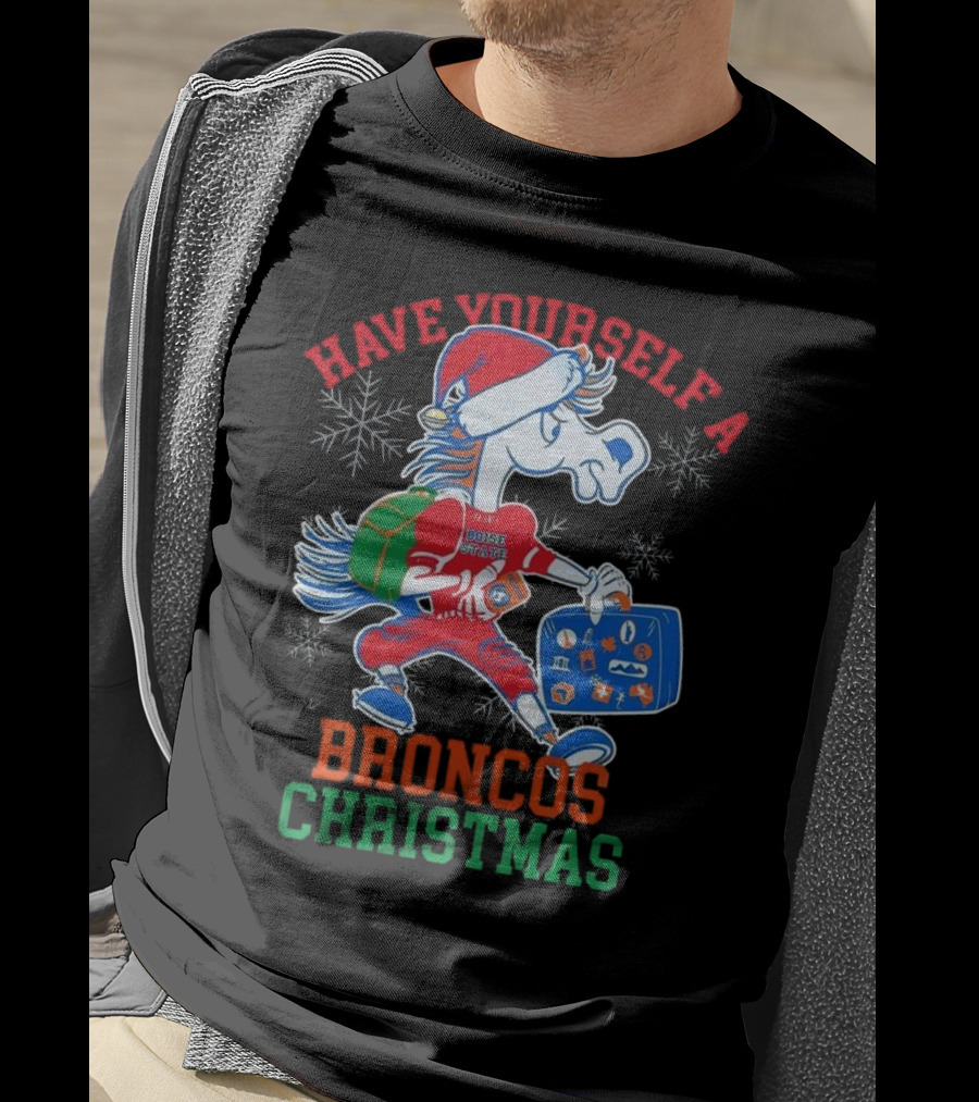 Have Yourself A Boise State Broncos Christmas T-Shirt