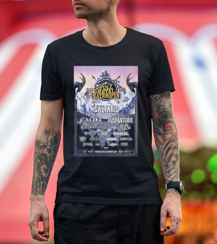 Full Metal Mayrhofen 2025 Saltatio Mortis Faun Hämatom Clawfinger D'Artagnan 31.3.25 5.4.25 T-Shirt