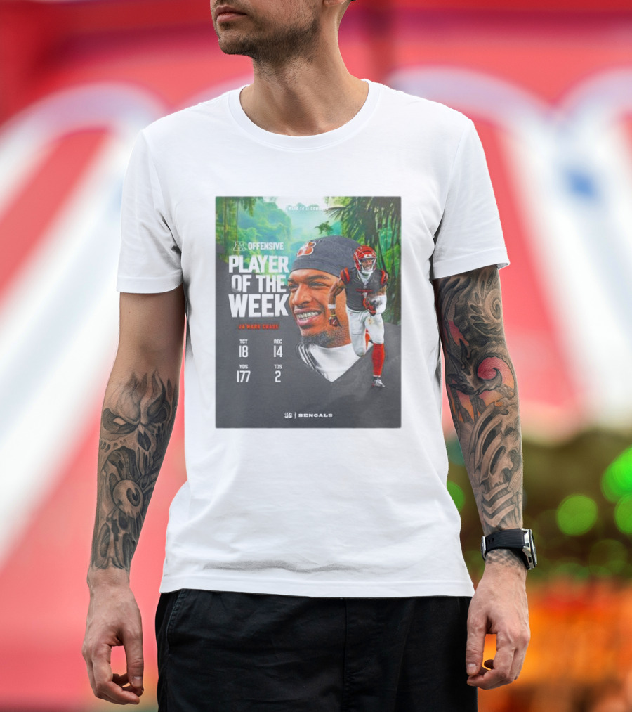 Ja’Marr Chase Cincinnati Bengals AFC Offensive Player of the Week TGT 18 REC 14 YDS 177 TDS 2 Bengals T-Shirt