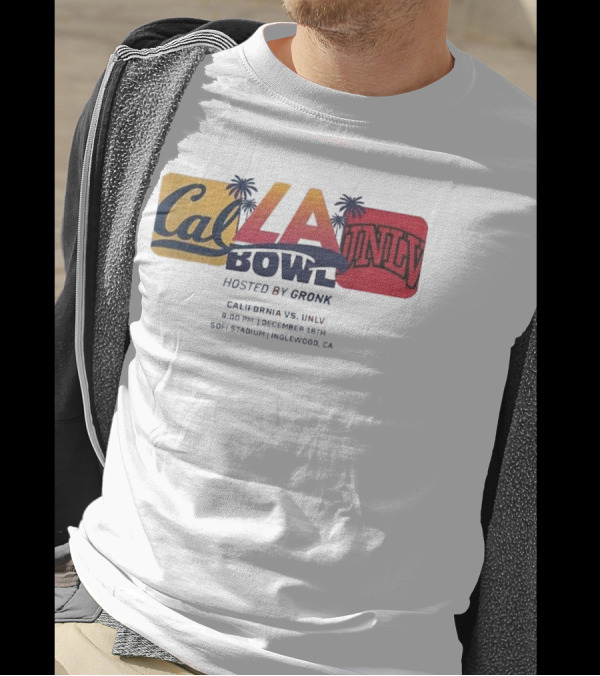 LA Bowl California Vs UNLV Hosted By Gronk At Sofi Stadium Inglewood CA December 18th 2024 9 PM T-Shirt