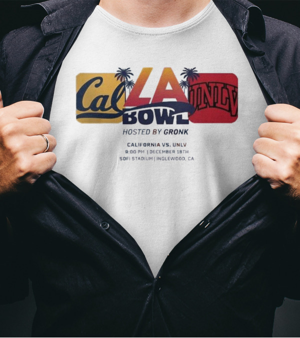 LA Bowl California Vs UNLV Hosted By Gronk At Sofi Stadium Inglewood CA December 18th 2024 9 PM T-Shirt