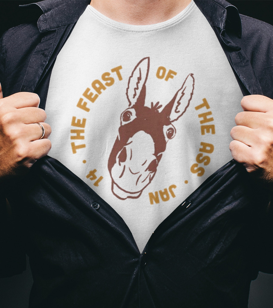 The Feast Of The Ass January 14 Donkey T-Shirt