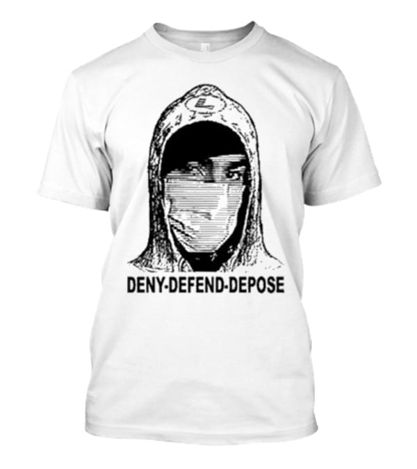 Deny Defend Depose The UnaShooter Luigi Mangione T-Shirt
