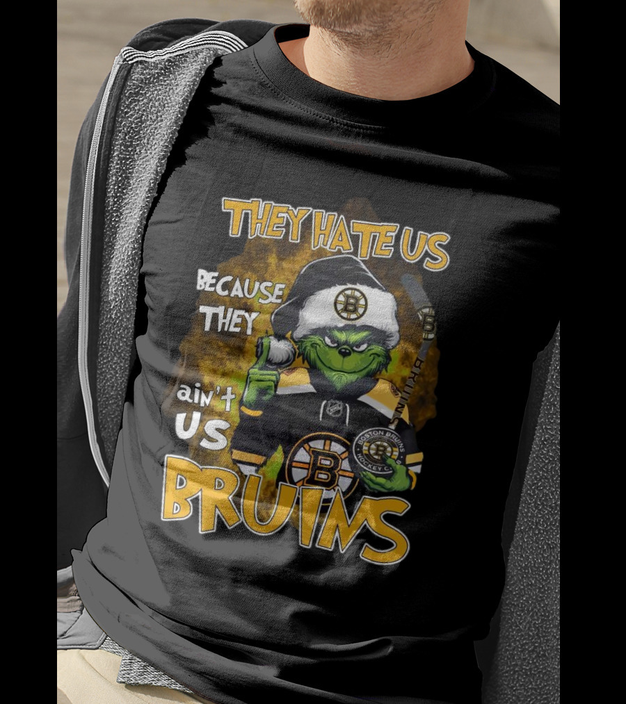 Boston Bruins Grinch They Hate Us Because They Ain’t Us Christmas Holidays T-Shirt
