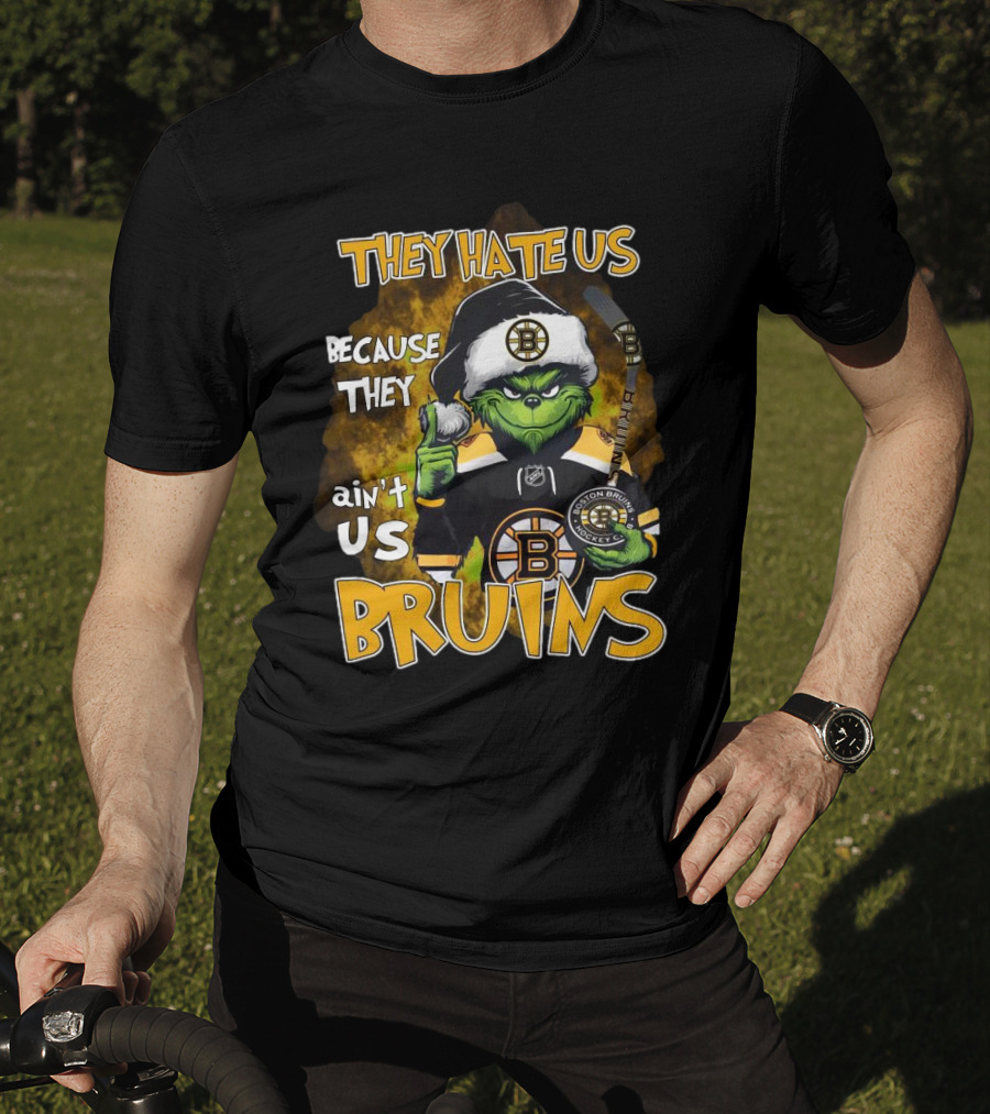 Boston Bruins Grinch They Hate Us Because They Ain’t Us Christmas Holidays T-Shirt