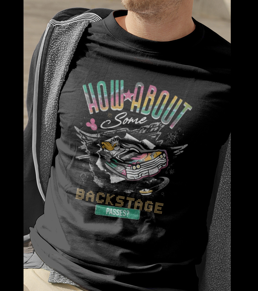 How About Some Backstage Passes Vintage Car And Ufo T-Shirt