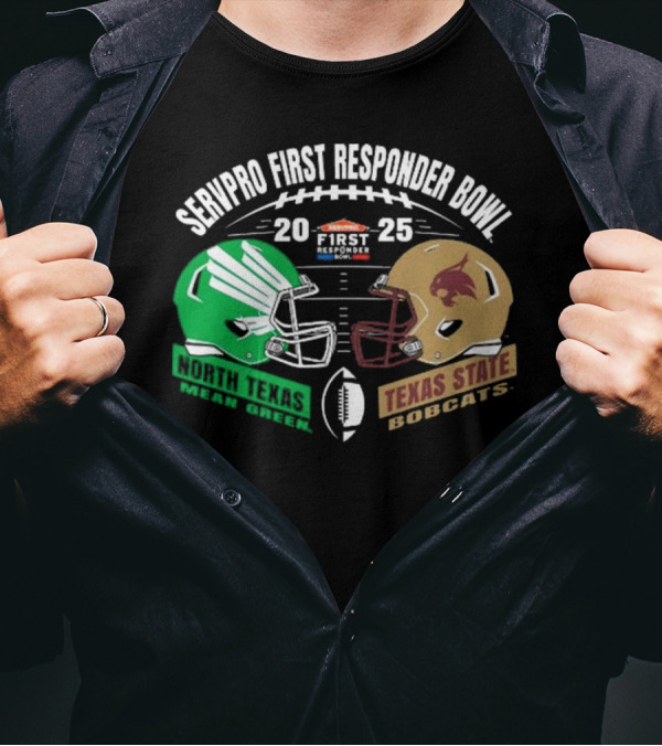 SERVPRO First Responder Bowl 2025 North Texas Mean Green Vs Texas State Bobcats Football Match-Up T-Shirt