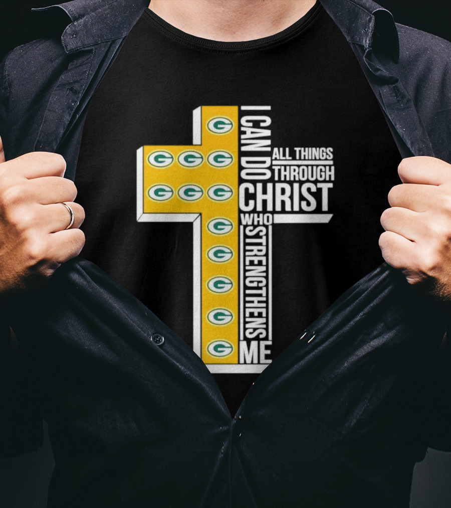 Green Bay Packers I Can Do All Things Through Christ Who Strengthens Me T-Shirt