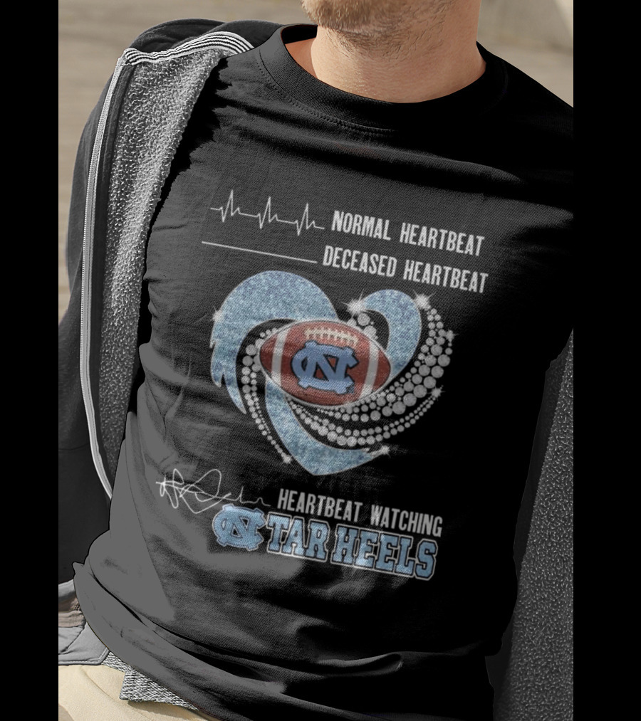 Normal Heartbeat Deceased Heartbeat Heartbeat Watching Tar Heels Football Diamond Heart T-Shirt