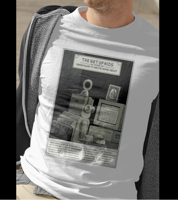 The Get Up Kids Something To Write Home About 25 Years Tour 2025 Dates And Locations T-Shirt