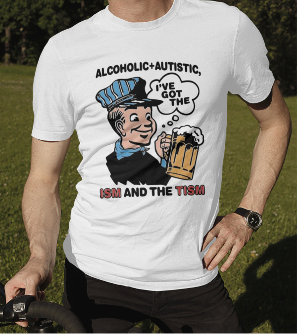 Alcoholic + Autistic I've Got The ISM And The TISM Retro Comic Style Drink Mug T-Shirt