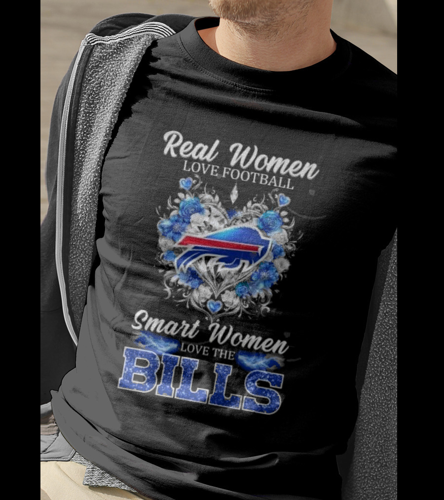 Real Women Love Football Smart Women Love The Bills Buffalo T-Shirt