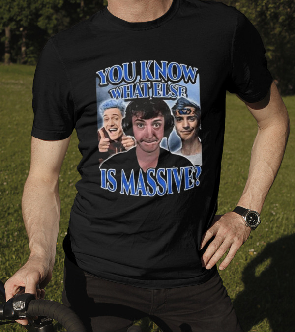 You Know What Else Is Massive Ninja Meme Low Taper Fade T-Shirt