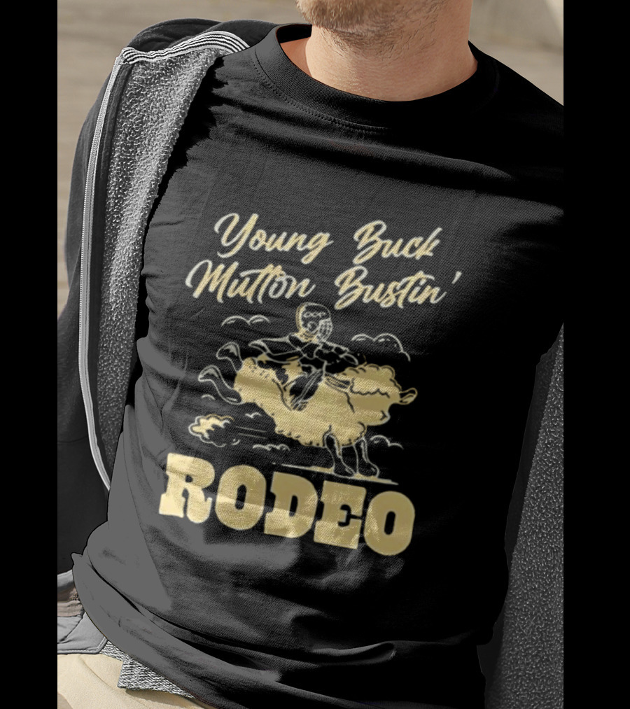 Young Buck Mutton Bustin' Rodeo Sheep Riding Fun T-Shirt