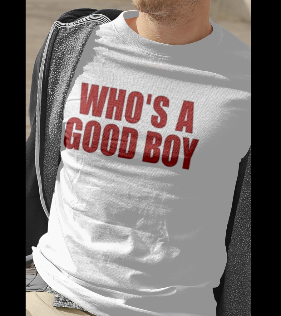 Ernest Who's A Good Boy T-Shirt