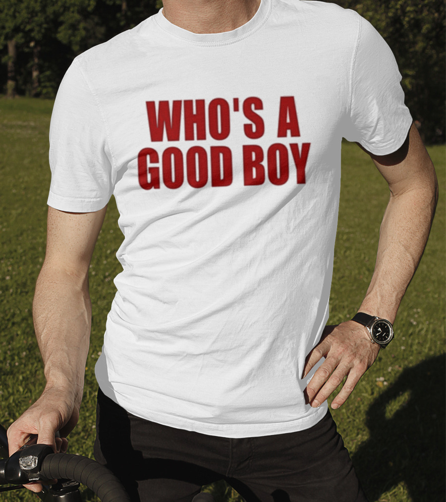 Ernest Who's A Good Boy T-Shirt